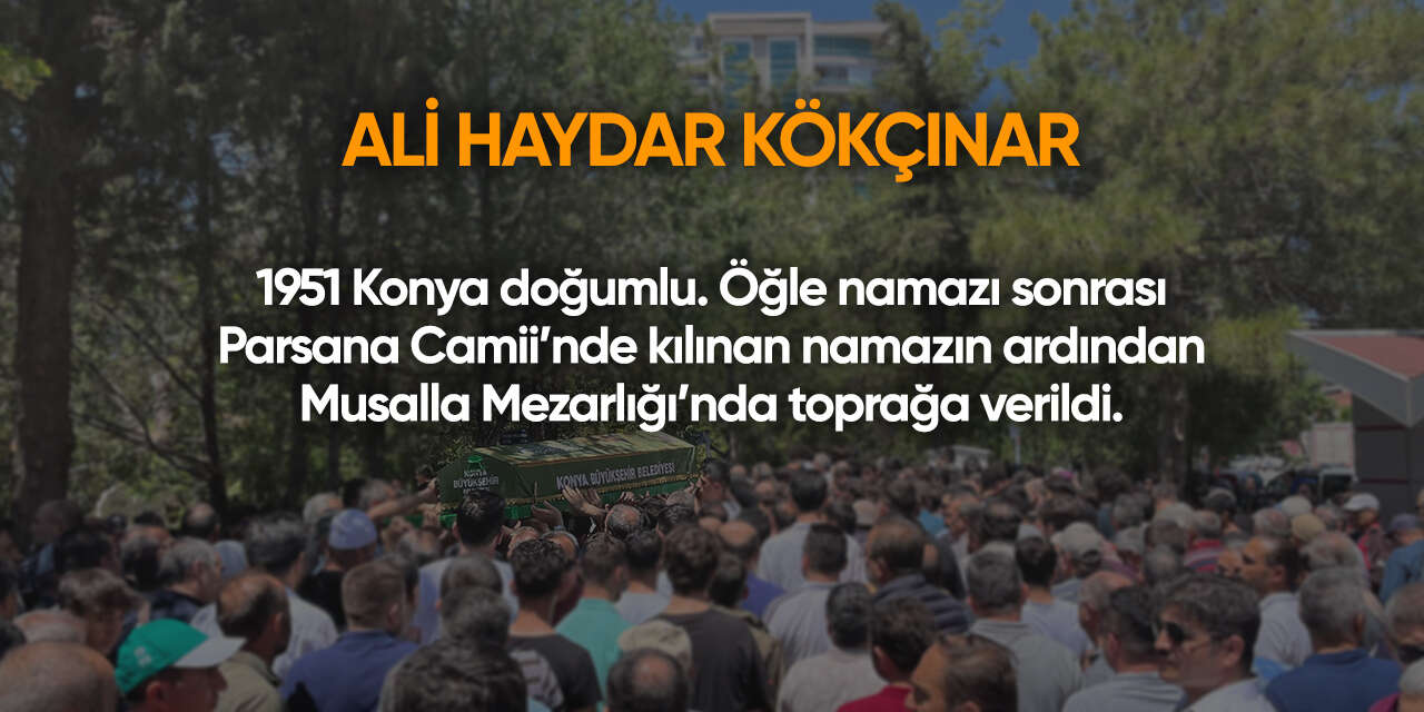 Konya'da bugün vefat edenler | 6 Haziran 2026 7
